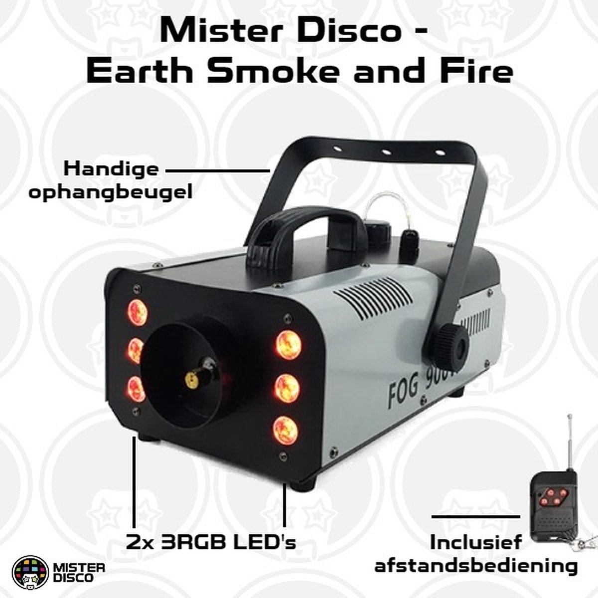 Mister Disco - Earth, Smoke & Fire | Rookmachine | 900W | Incl. LED verlichting | Incl. draadloze afstandsbediening | Incl. afstandsbediening met snoer |